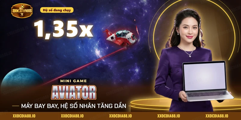 Aviator Xocdia88 với máy bay và hệ số nhân tăng dần trong vòng bay